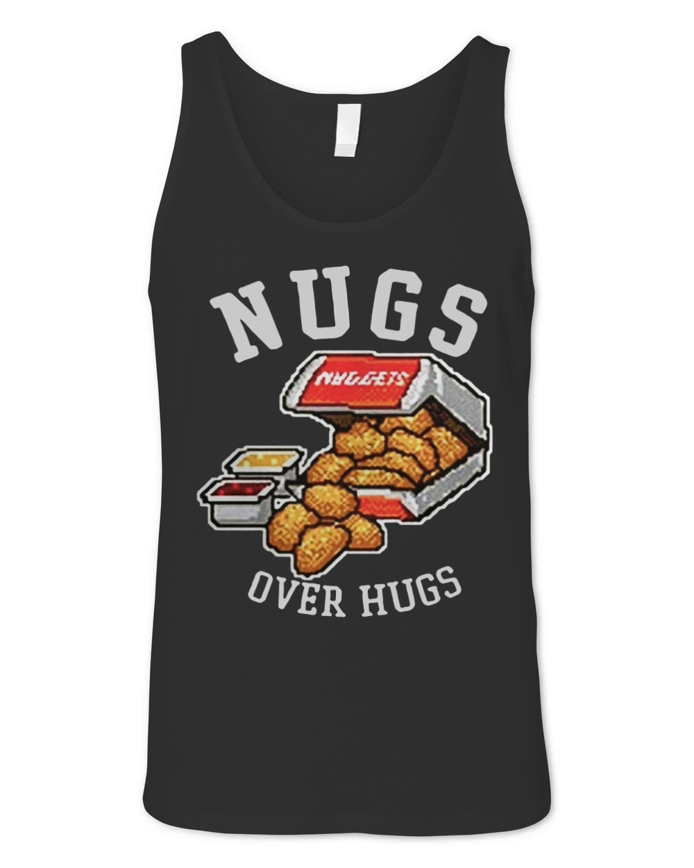 NUGS OVER HUGS SHIRT Unisex Jersey Tank