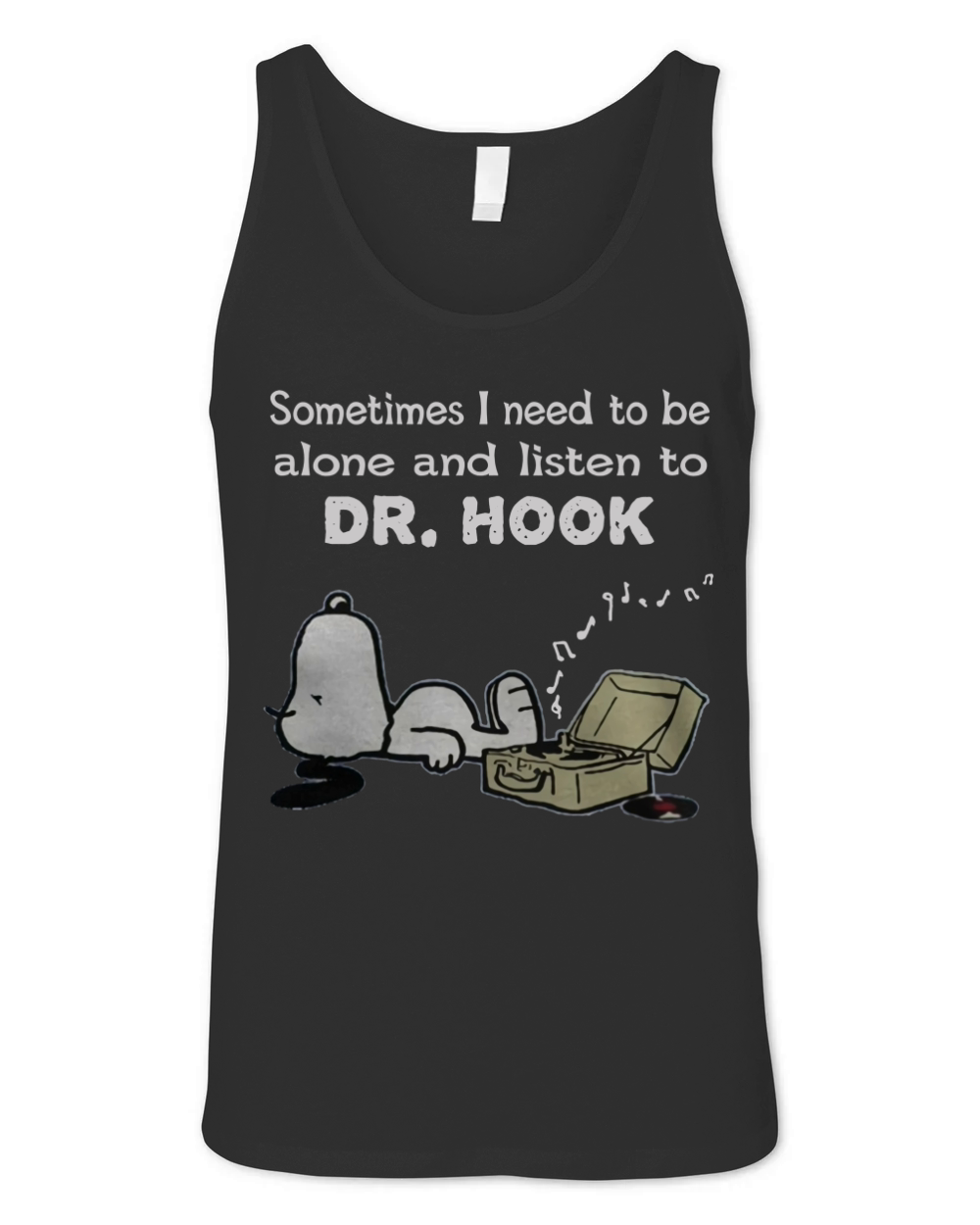 Sometimes I need to be alone and listen to Dr. Hook Unisex Jersey Tank