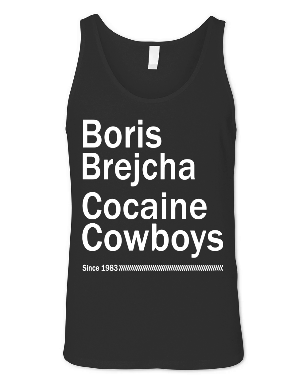 Boris Brejcha Cocaïne Cowboys Since 1983 For T-Shirt Unisex Jersey Tank