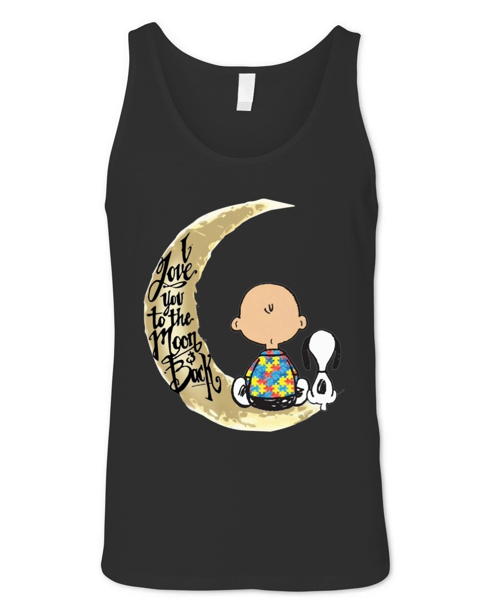 Premium Snoopy Charlie Brown Autism I Love You To The Moon Back Unisex Jersey Tank