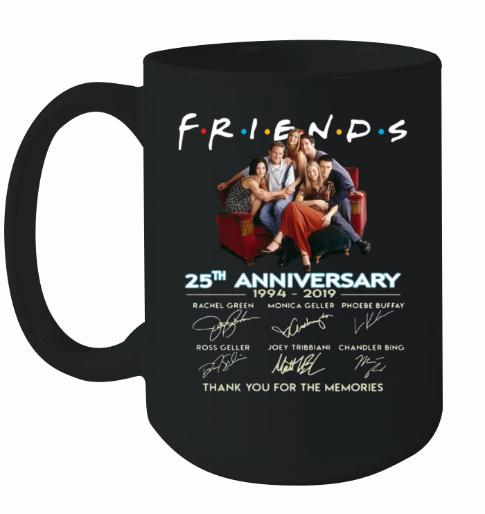 Friends 25th Anniversary Show TV Thank You For The Memories Signatures shirt Ceramic Mug