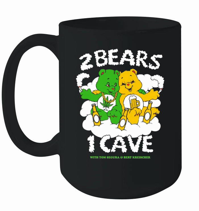 Official 2 bears 1 cave with tom segura and bert kreischer shirt Ceramic Mug