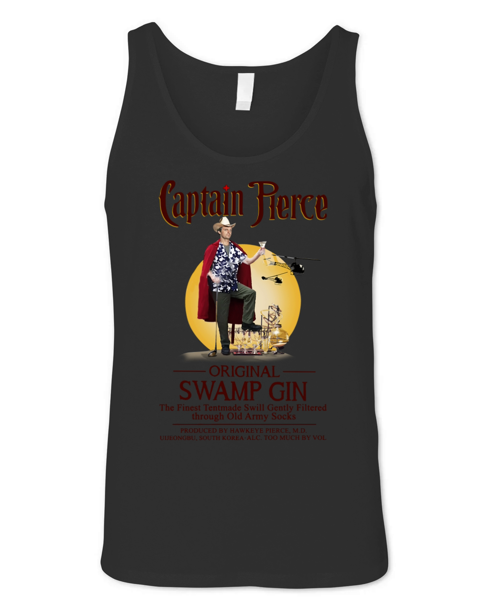 Captain Pierce original swamp gin the Finest Tentmade Swill Gently Unisex Jersey Tank