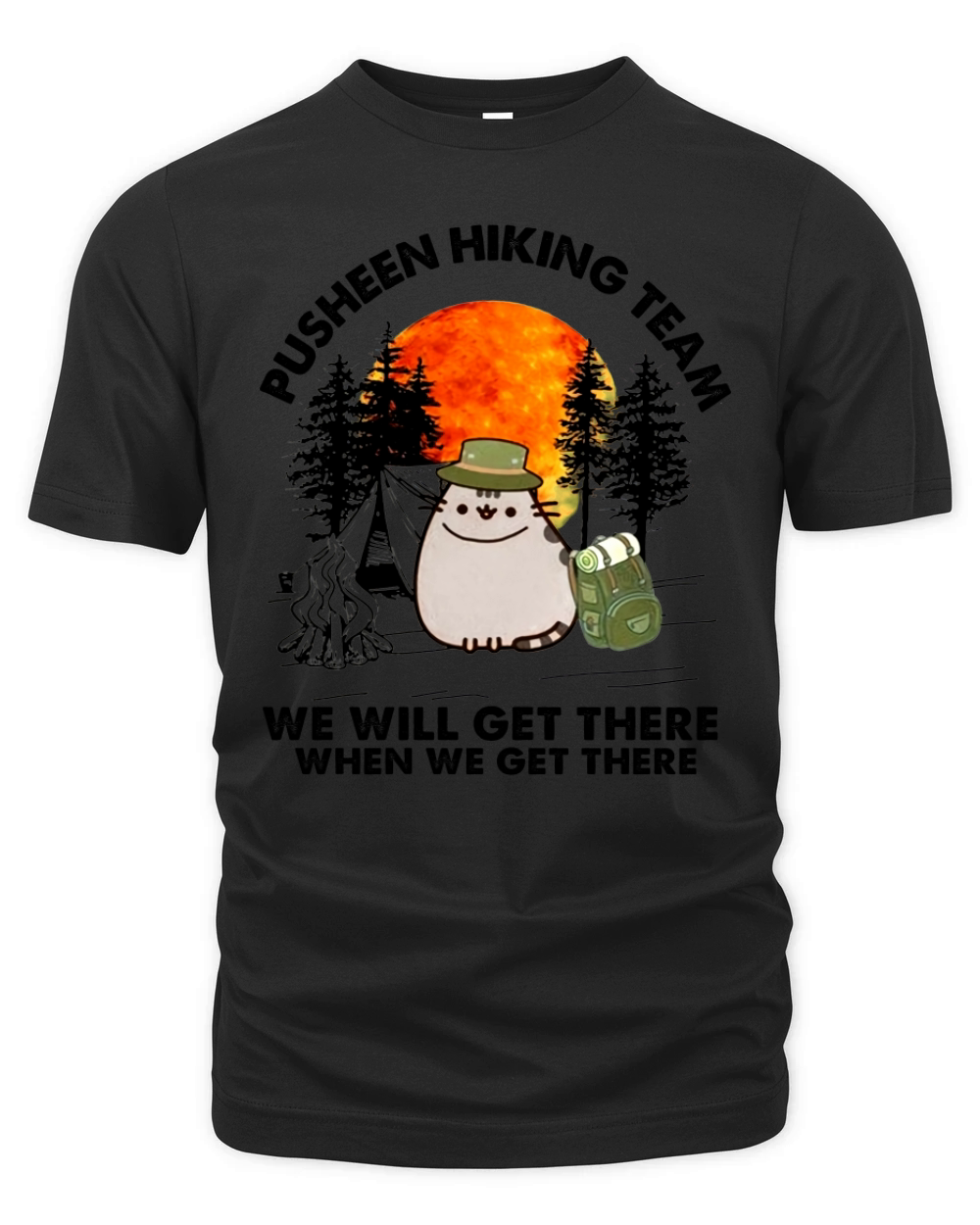Pusheen hiking team we will get there when we get there Organic Unisex T-shirt