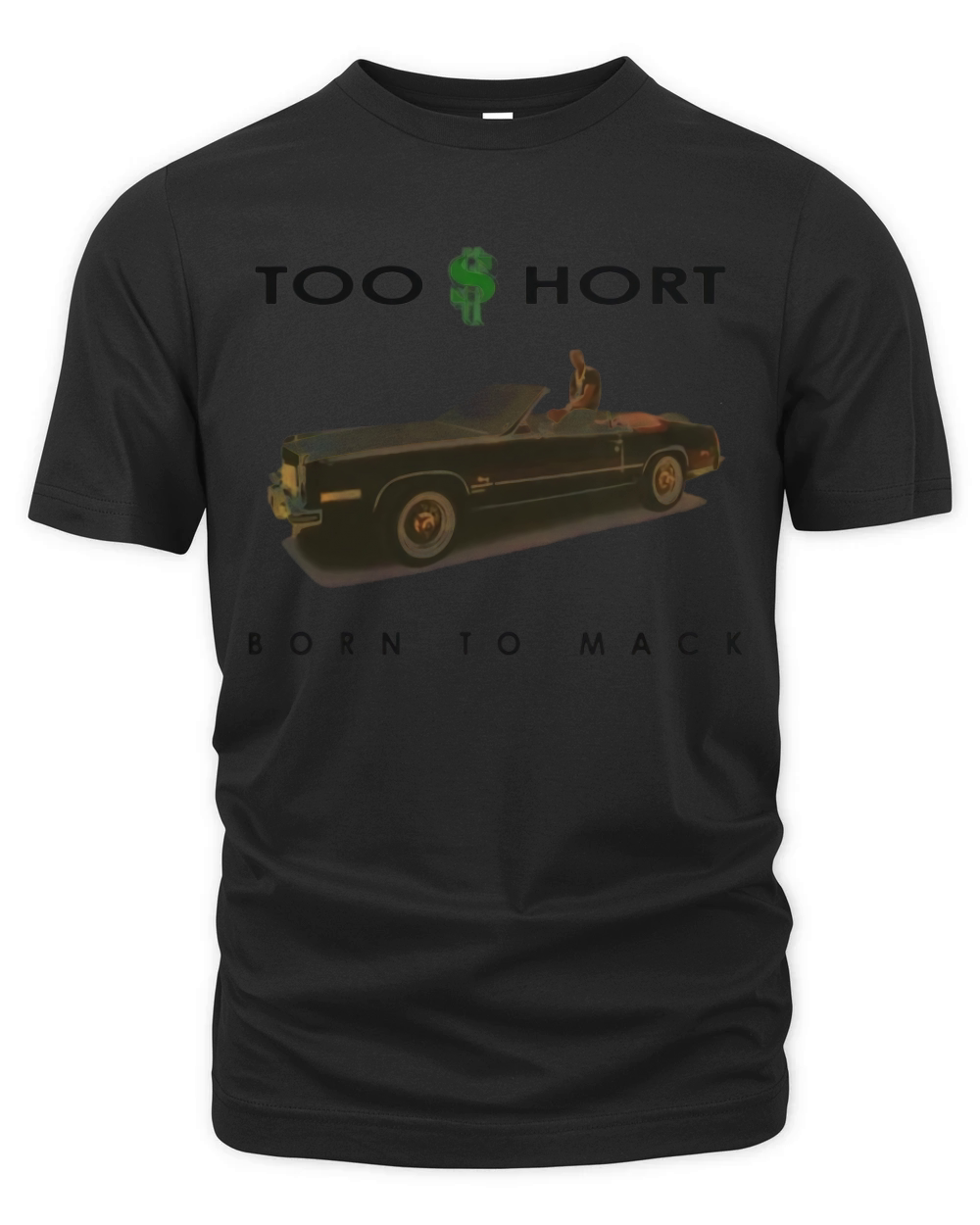 Too Short Born to Mack shirt Organic Unisex T-shirt