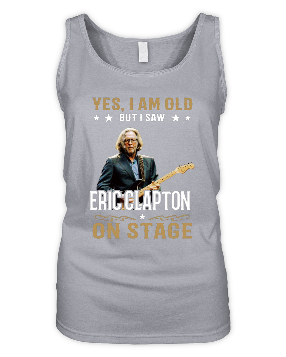 Yes I Am Old But I Saw Eric Clapton On Stage Organic Women's Tank Top