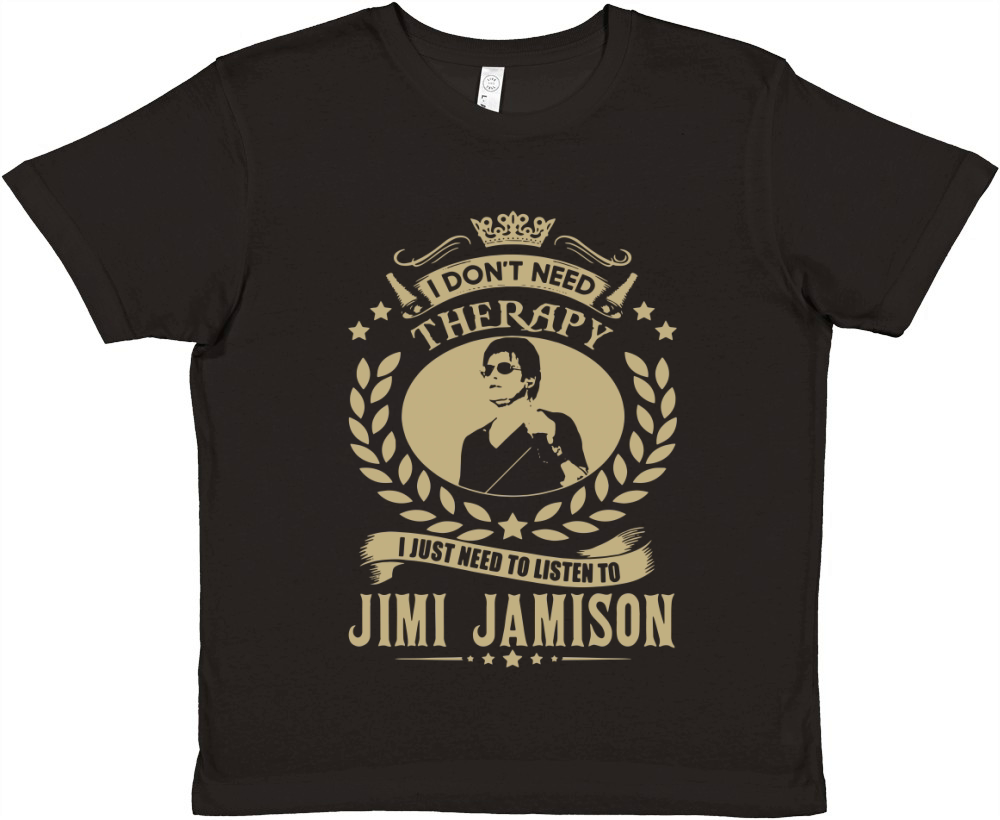 I Dont Need Therapy I Just Need To Listen To Jimi Jamison TShirt Premium Kids Crewneck T-shirt
