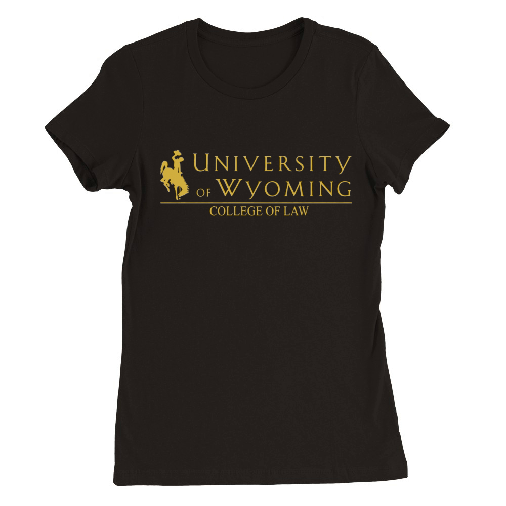 University of Wyoming College of Law Premium Womens Crewneck T-shirt
