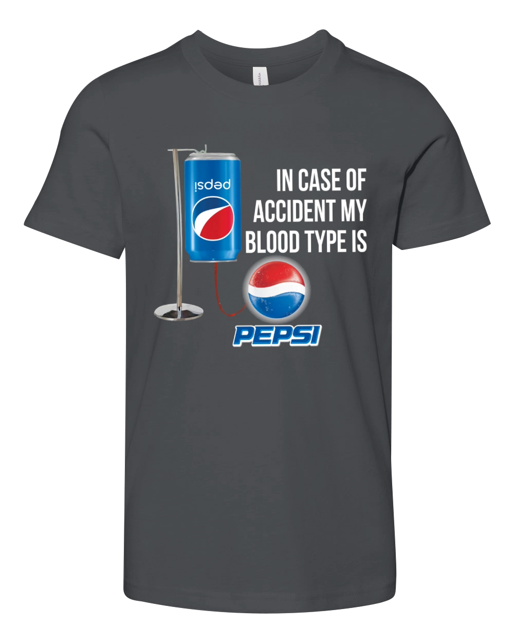 In Case Of Accident My Blood Type Is Pepsi shirt Youth Unisex Jersey Tee