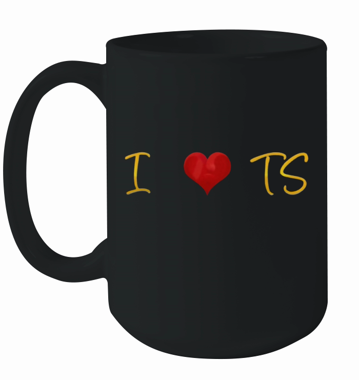 LWYMMD I Love TS t-shirt Ceramic Mug