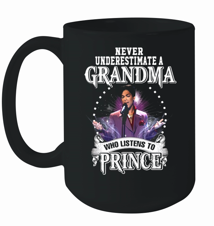 Never underestimate a grandma who listens to Prince Ceramic Mug