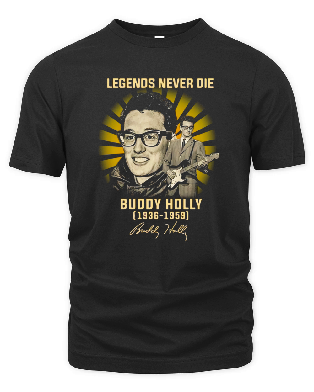 Legends never die Buddy Holly 1936 1959 signature Organic Unisex T-shirt