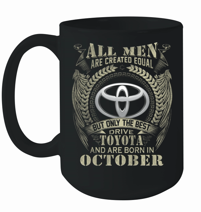 ALL MEN TOYOTA OCTOBER Ceramic Mug