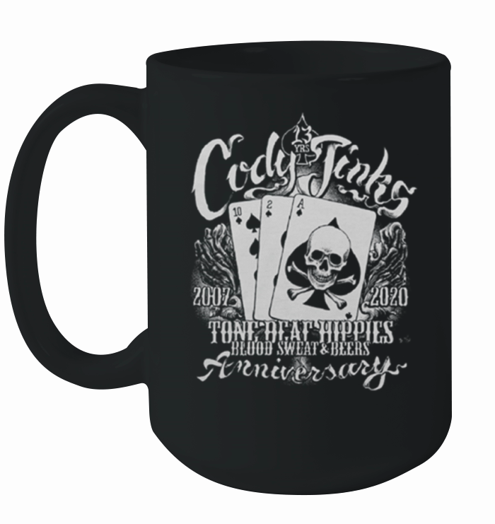 Cody Jinks 2007 2020 tone beat hippies blood sweat beers anniversary shirt Ceramic Mug