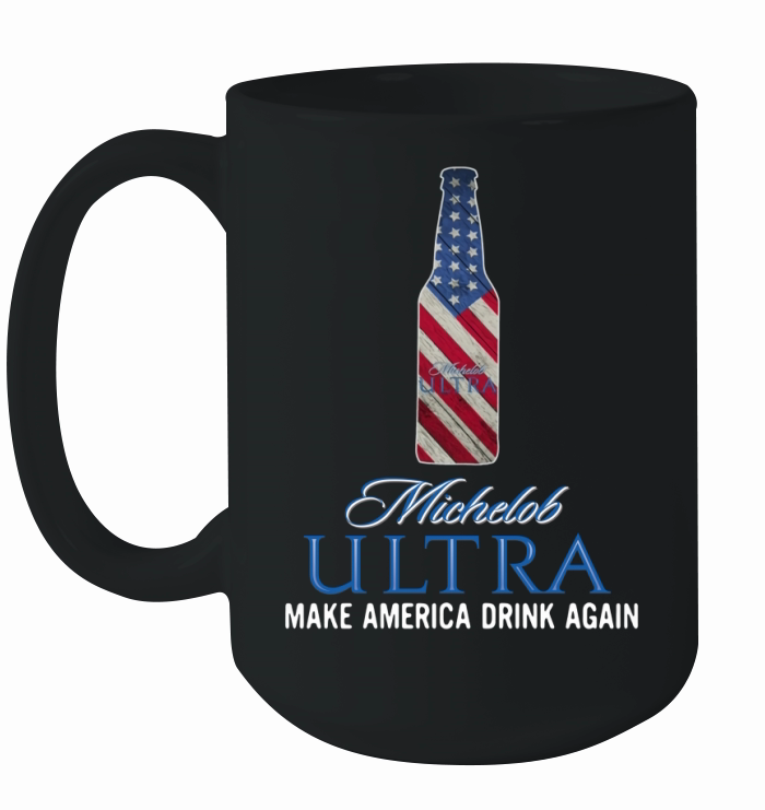 Michelob Ultra Make America drink again Ceramic Mug