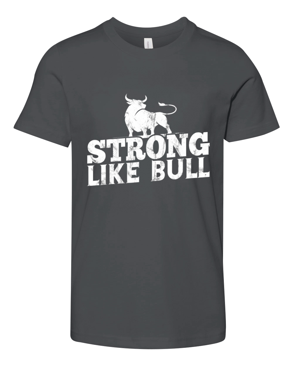 Strong Like A Bull Powerlifting Bodybuilding Youth Unisex Jersey Tee