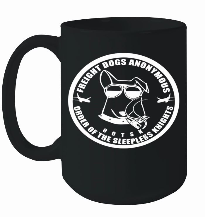 Freight Dogs Anonymous Ootsk Order Of The Sleepless Ceramic Mug