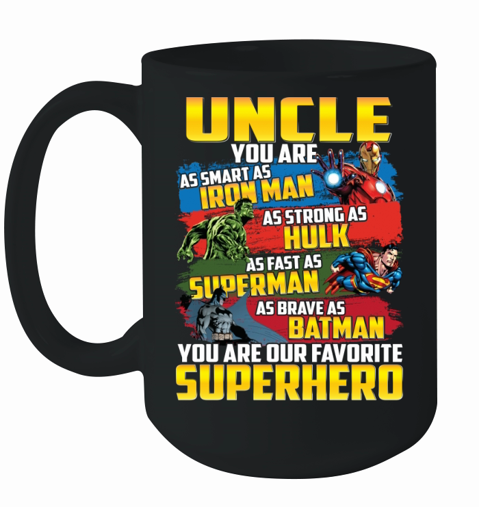 Uncle is superhero Ceramic Mug