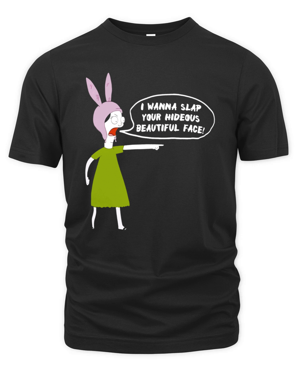 I Wanna Slap Your Face Louise Belcher Organic Unisex T-shirt