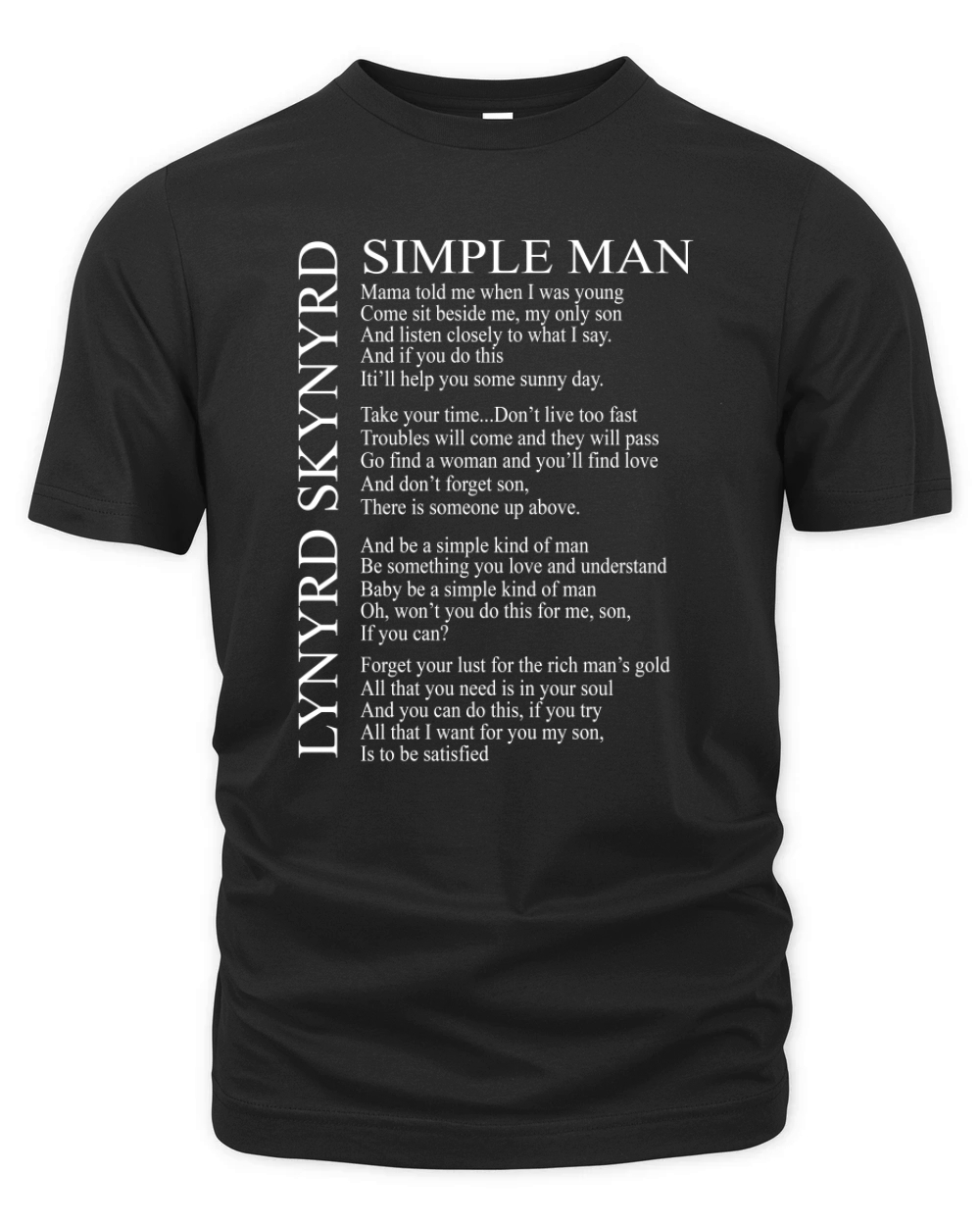 Lynyrd Skynyrd Simple Man Lyrics Men and Women T Shirt S-5XL Organic Unisex T-shirt