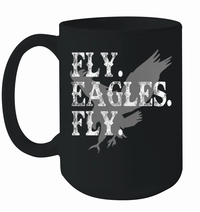 Flying Eagles Shirt Says FLY EAGLES FLY-Great Gift Vintage T-Shirt Ceramic Mug