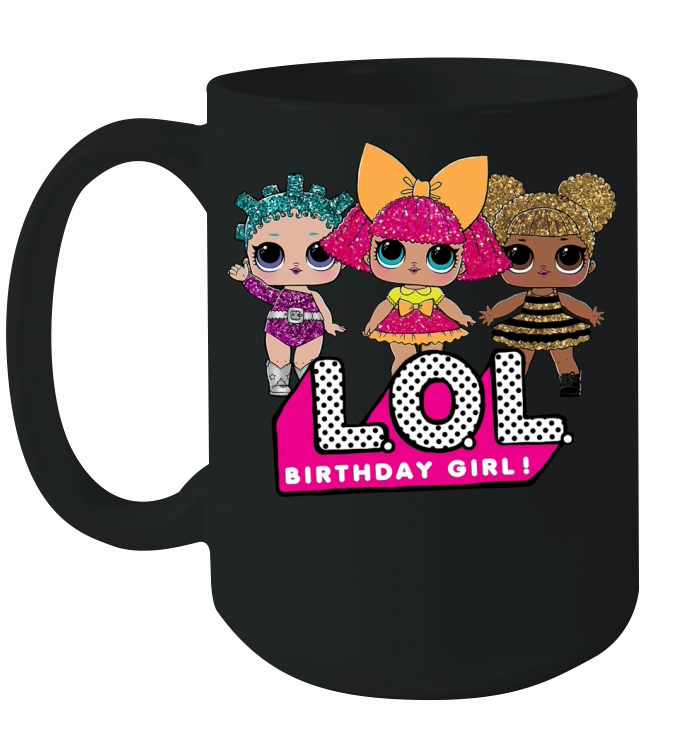 LOL Surprise Dolls Birthday Girl Ceramic Mug