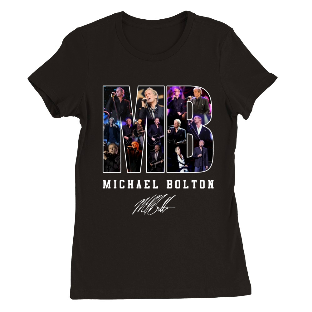 MICHAEL BOLTON Premium Womens Crewneck T-shirt