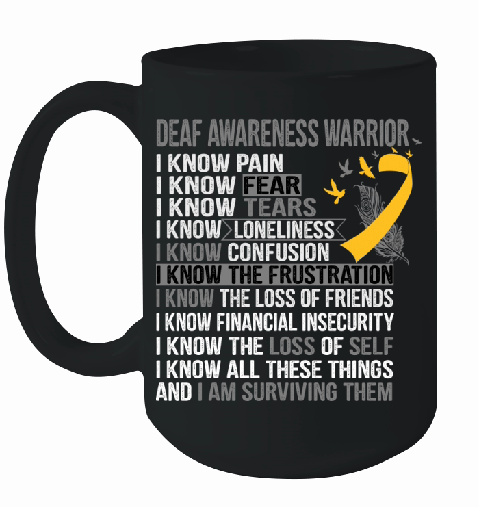 Deaf Awareness Support Deaf Awareness Warrior Ceramic Mug