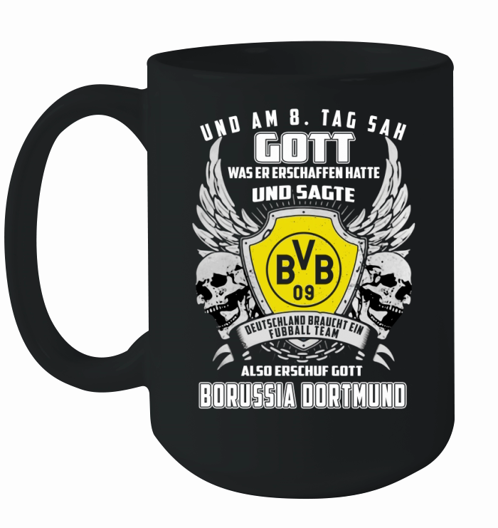 und am 8 tag sah gott also erschuf gott Borussia Dortmund shirt Ceramic Mug