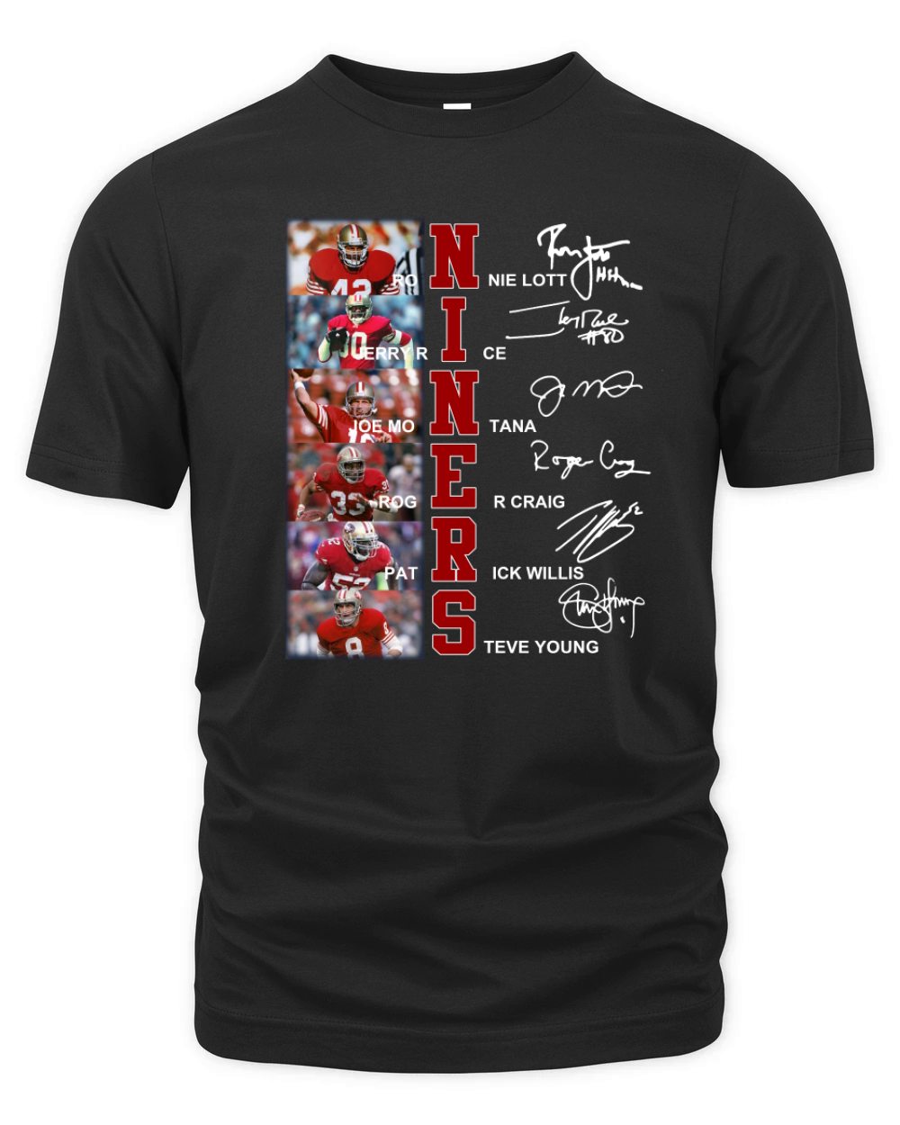 Niners Ronnie Lott Jerry Rice Joe Montana Steve Young Signatures shirt Organic Unisex T-shirt