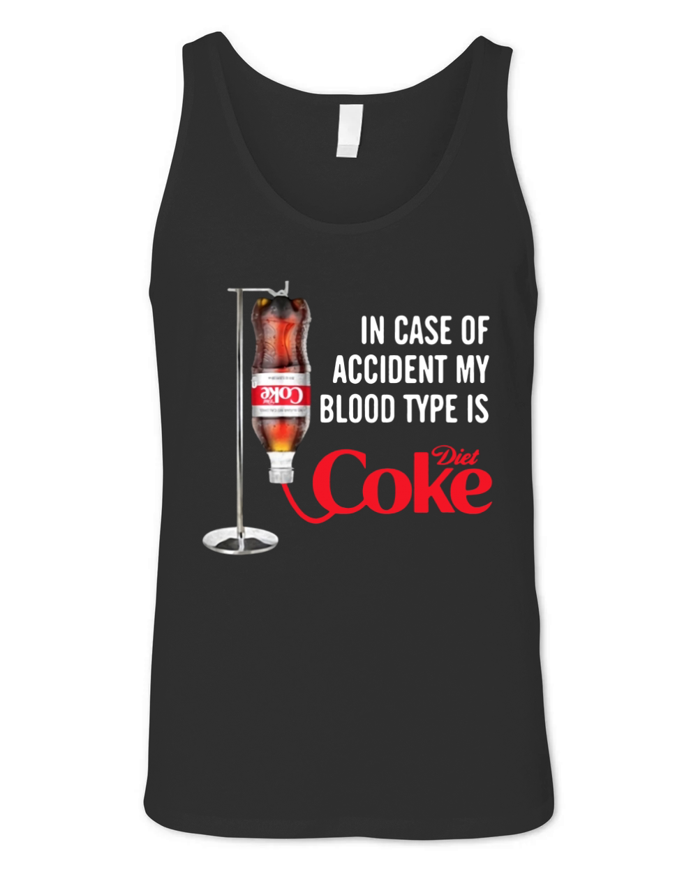 In case of accident my blood type is Diet Coke Unisex Jersey Tank