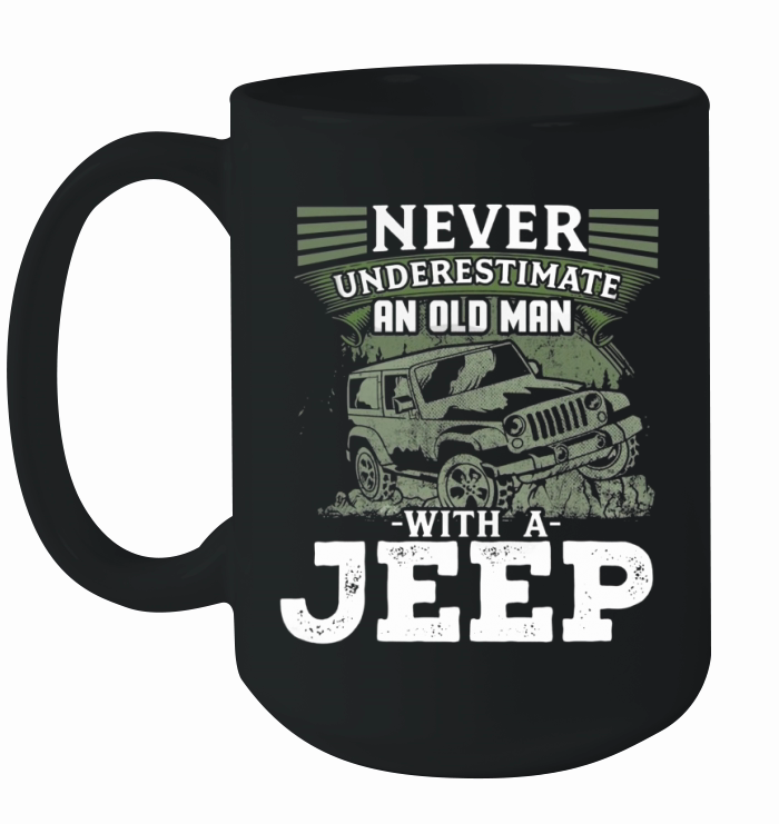 Mens Never Underestimate An Old Man With A Jeep T Shirt Ceramic Mug