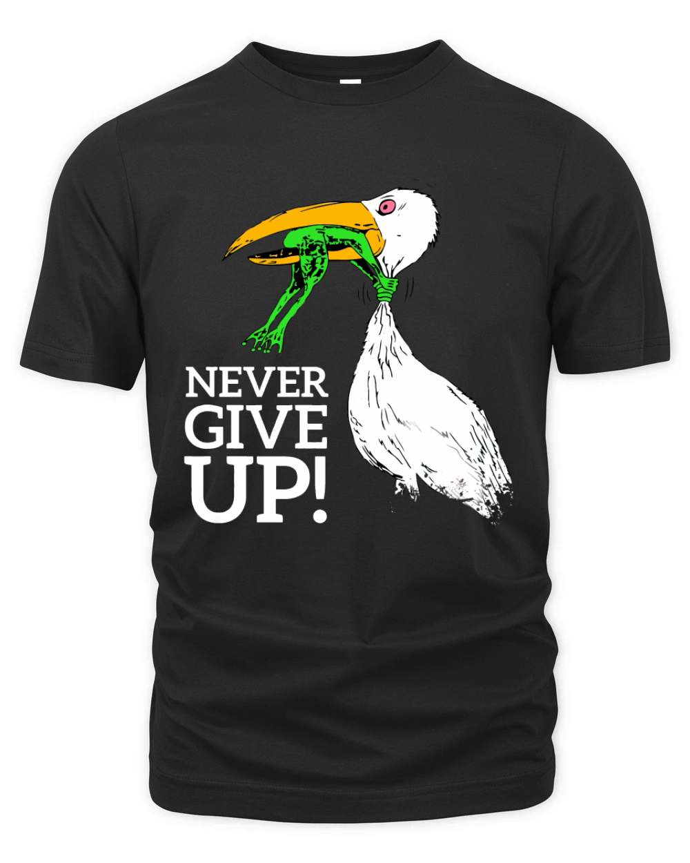 Never give up stork and frog Organic Unisex T-shirt