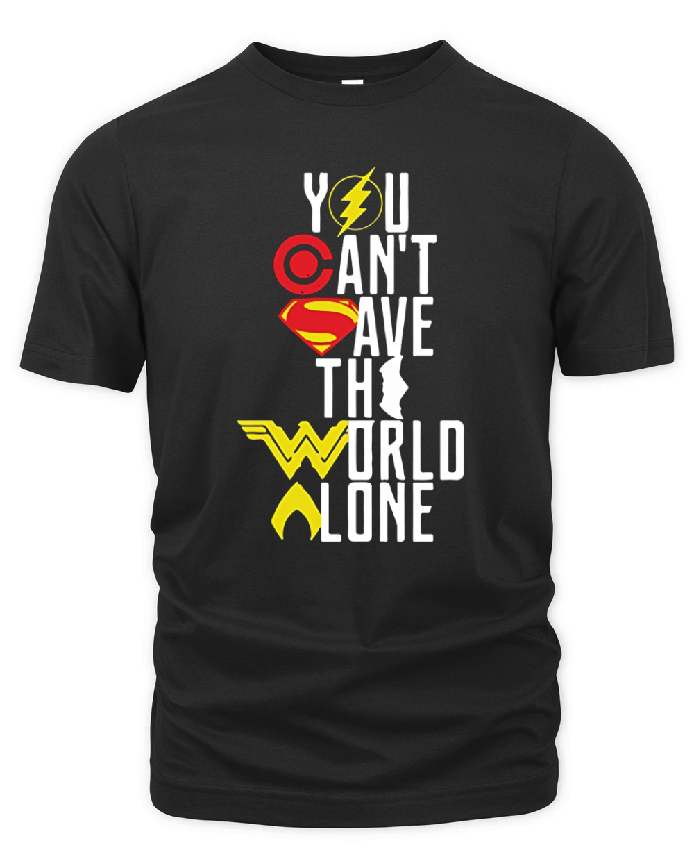 you cant save the world alone Organic Unisex T-shirt