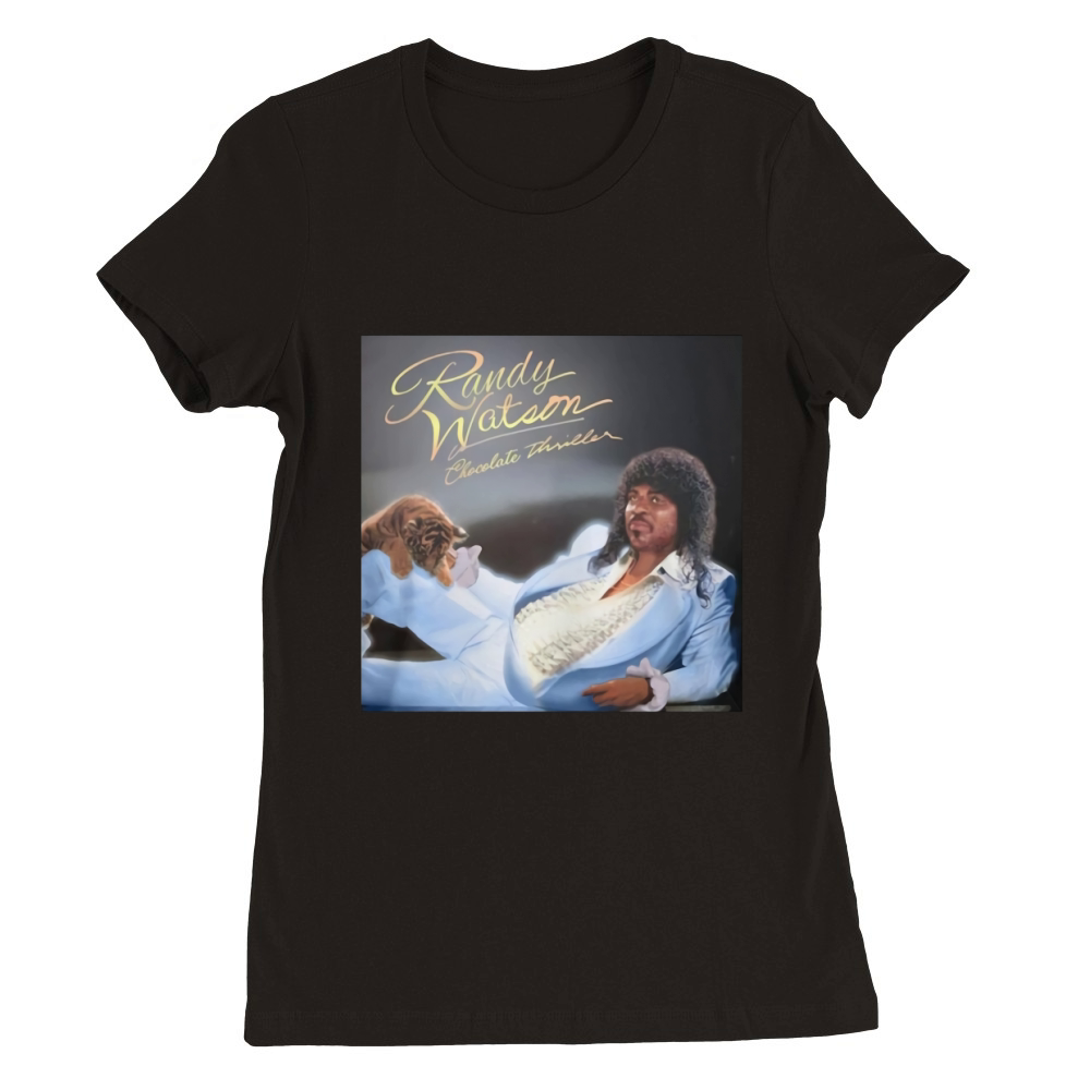 Randy Watson Chocolate Thriller shirth Premium Womens Crewneck T-shirt