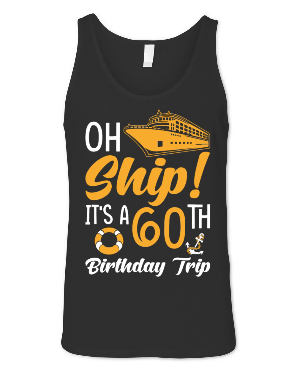 Cruise Birthday 60th Trip Unisex Jersey Tank