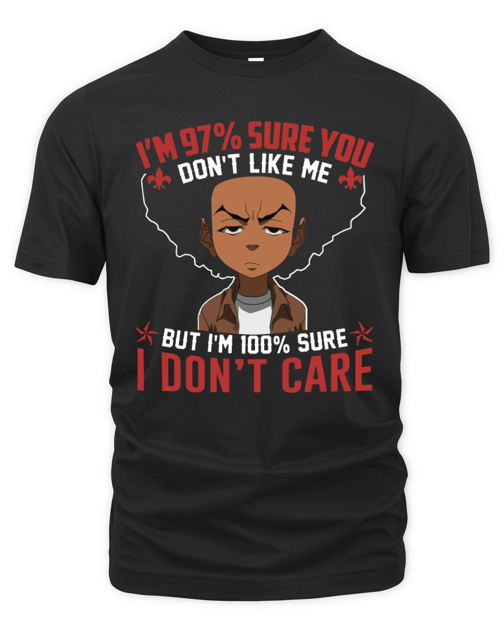 The Boondocks Sure You dont like me Organic Unisex T-shirt