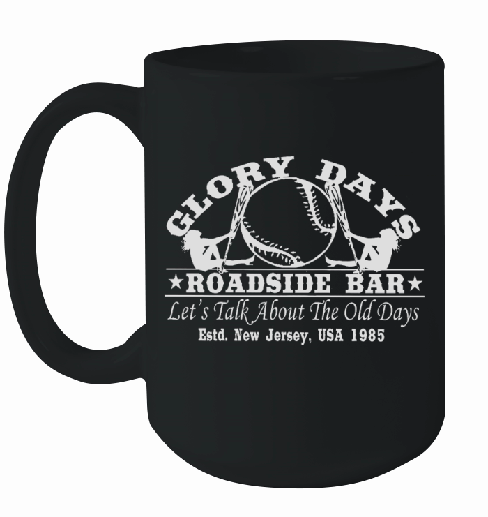 Bruce Springsteen Inspired Glory Days Roadside Bar Ceramic Mug