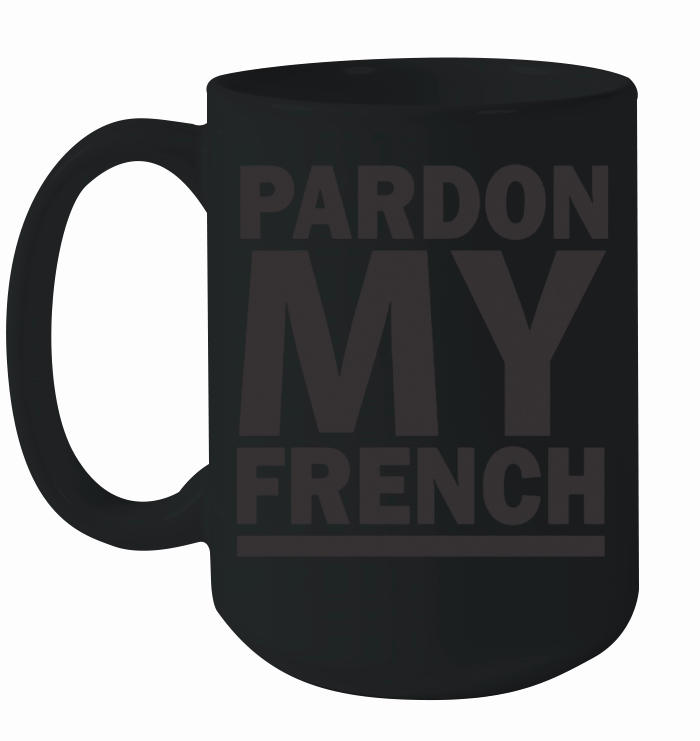 pardon my french dj snake shirt, hoodie, tank top Ceramic Mug