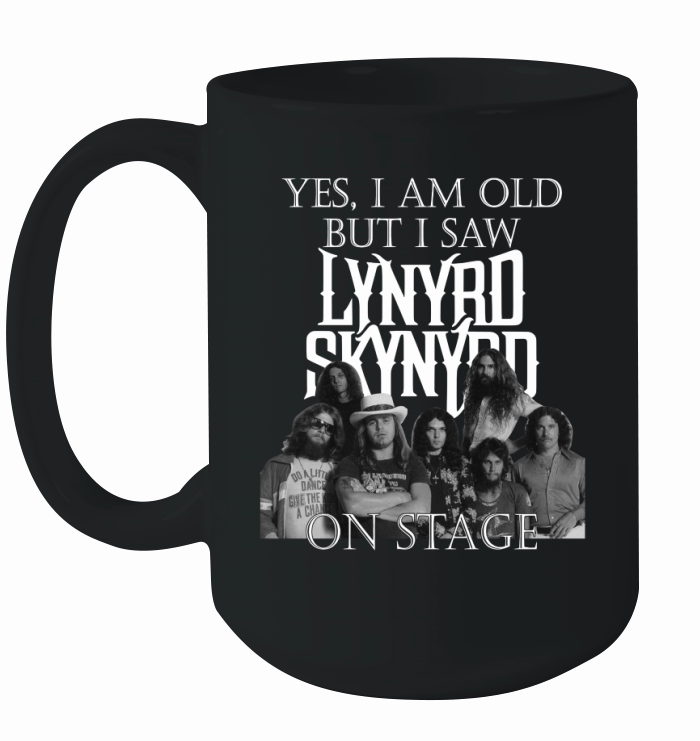 yes i am old but saw lynyrd skynyrd on stage Ceramic Mug