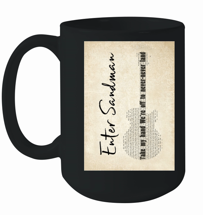 ENTER SANDMAN Ceramic Mug