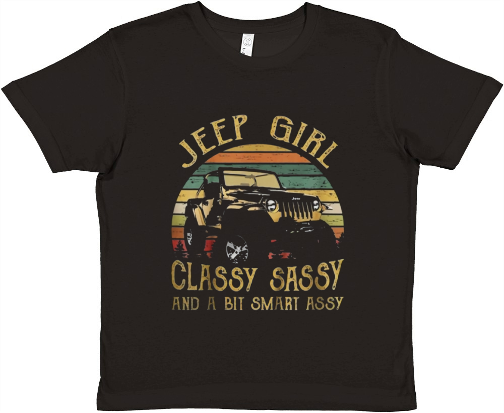 Jeep Girl Classy Sassy And A Bit Smart Assy Jeep Premium Kids Crewneck T-shirt