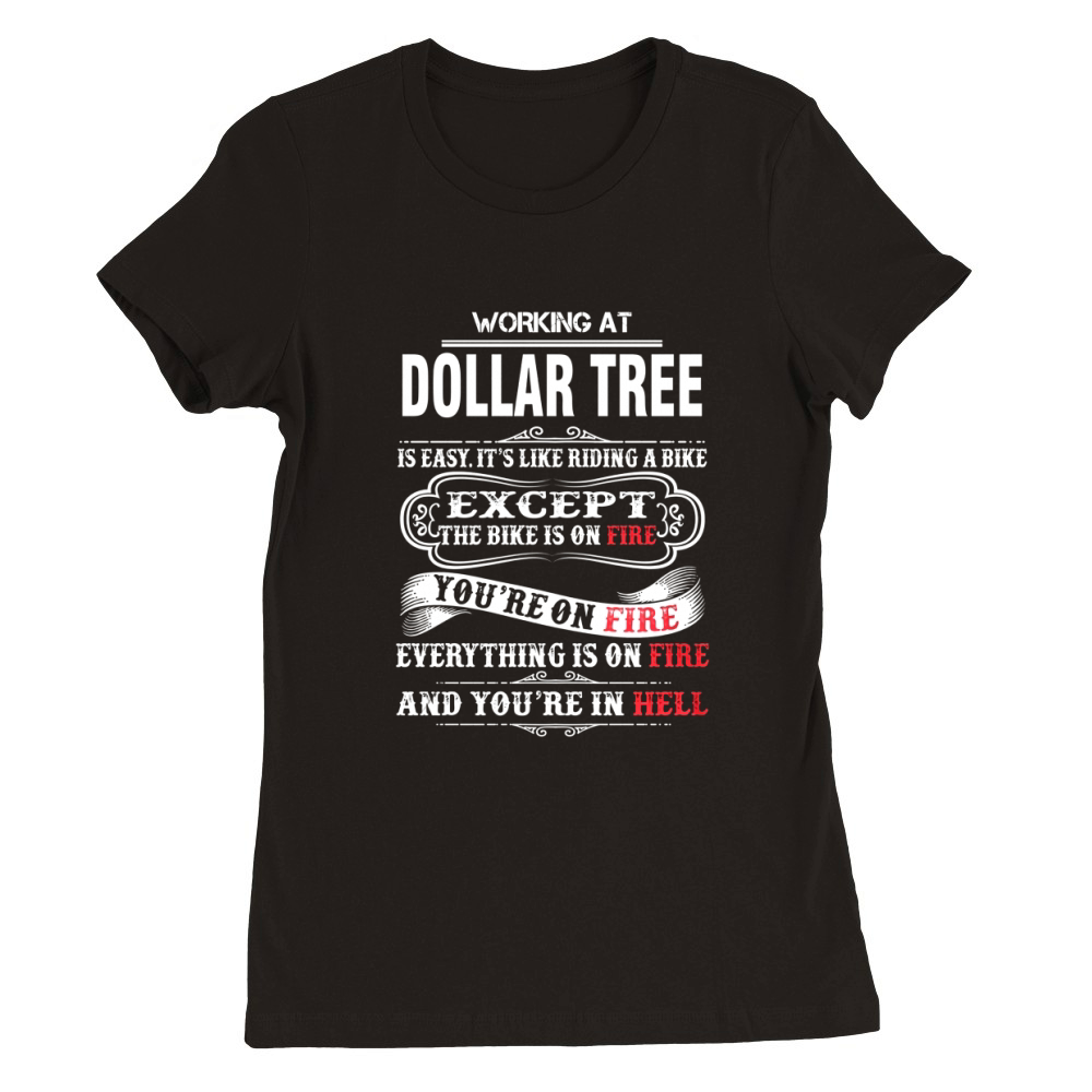DOLLAR TREE (8) Premium Womens Crewneck T-shirt